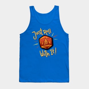 Roll With It Tank Top